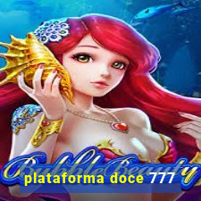 plataforma doce 777